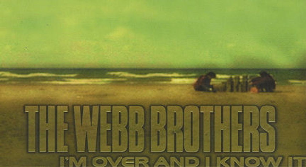 The Webb Brothers I'm Over And I Know It UK Promo video (VHS or PAL or NTSC) PROMO VIDEO