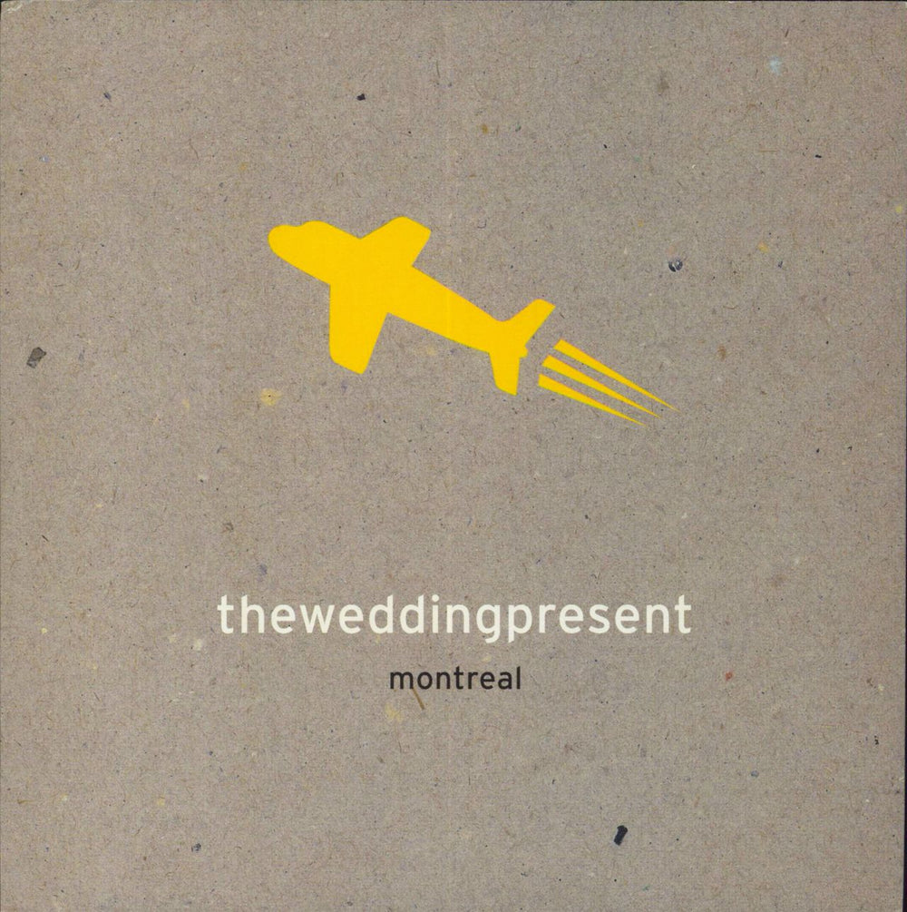 The Wedding Present Montreal UK 7" vinyl single (7 inch record / 45) FRY053