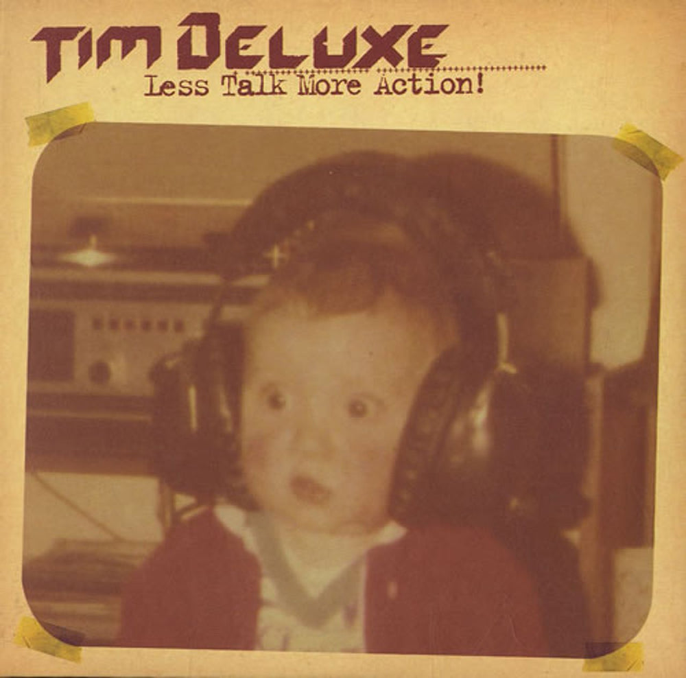 Tim Deluxe Less Talk More Action! UK Promo CD-R acetate CD-R ACETATE