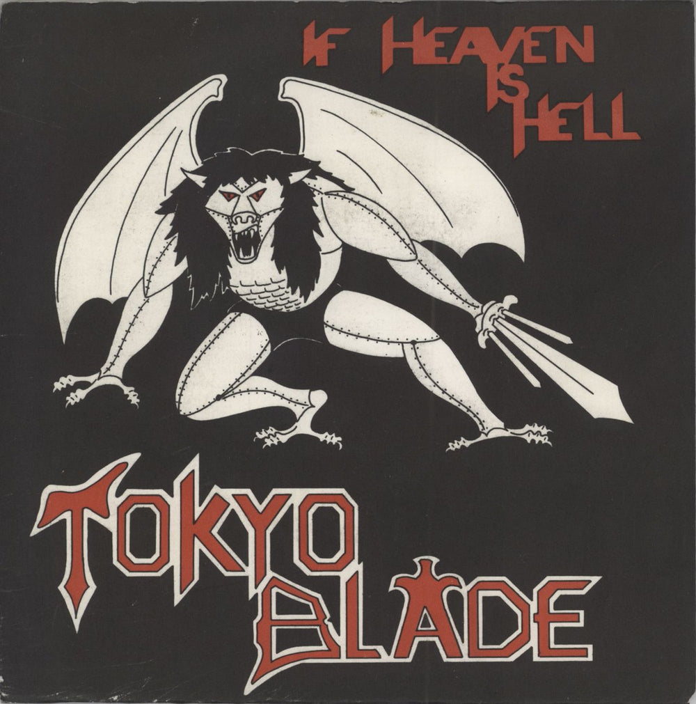 Tokyo Blade If Heaven Is Hell UK 7" vinyl single (7 inch record / 45) BL1
