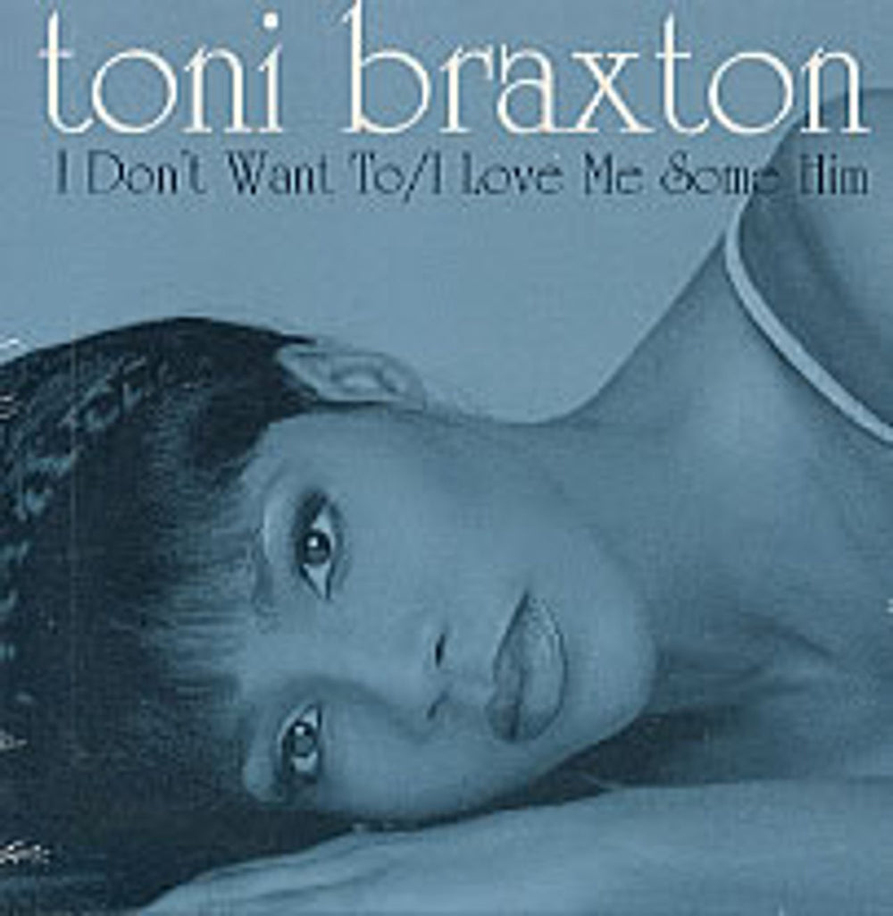Toni Braxton I Don't Want To US CD single (CD5 / 5") 3008-24229-2