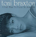 Toni Braxton I Don't Want To US CD single (CD5 / 5") 3008-24229-2
