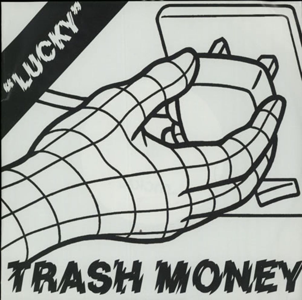 Trash Money Lucky UK 7" vinyl single (7 inch record / 45) TR03