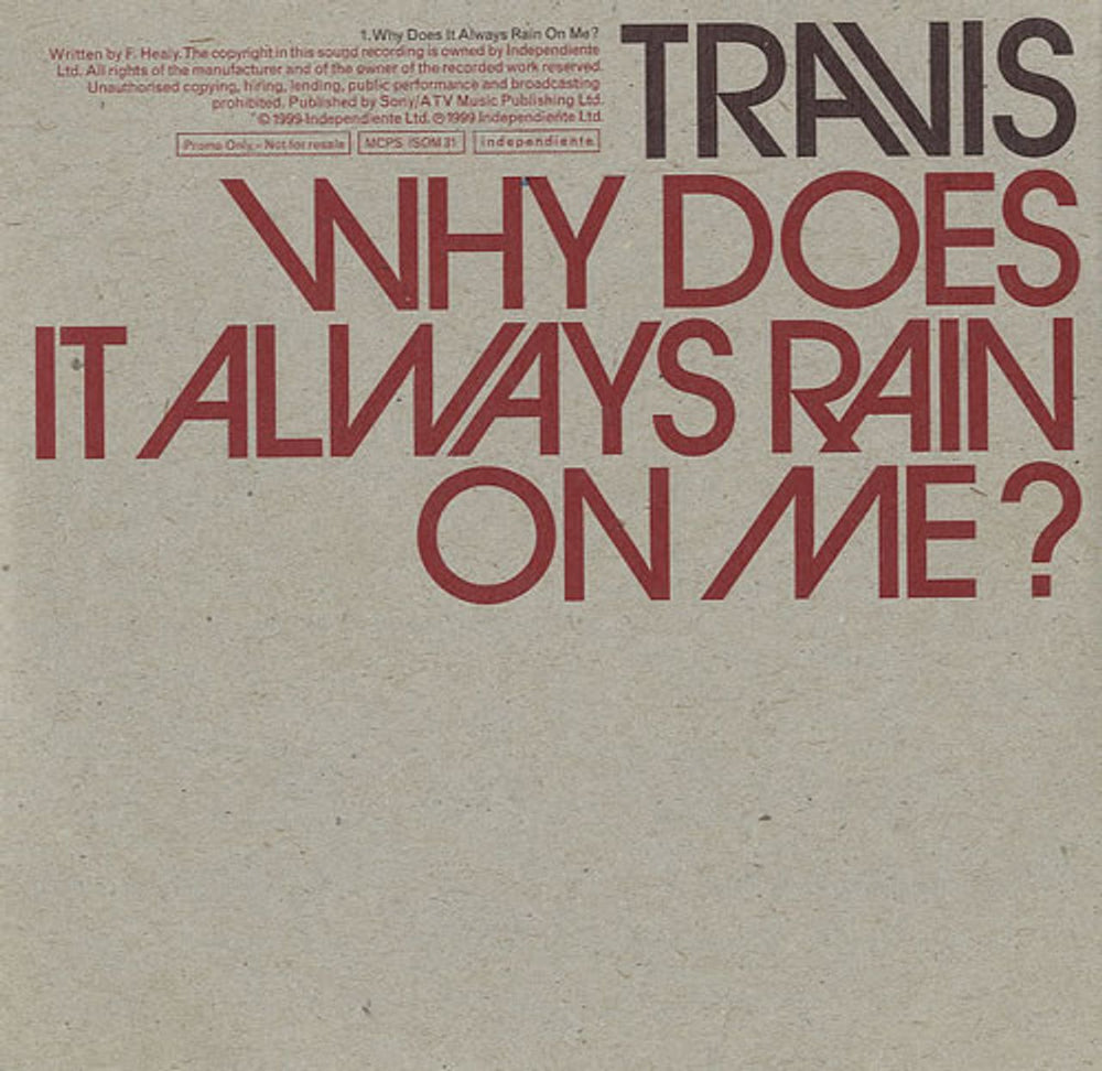 Travis (90s) Why Does It Always Rain On Me? UK Promo CD single (CD5 / 5") ISOM31