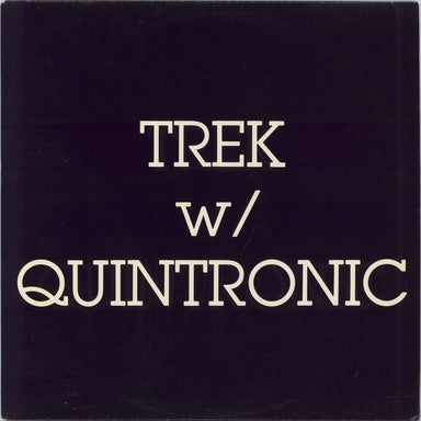 Trek W/ Quintronic Trek W/ Quintronic US vinyl LP album (LP record) MC-20085