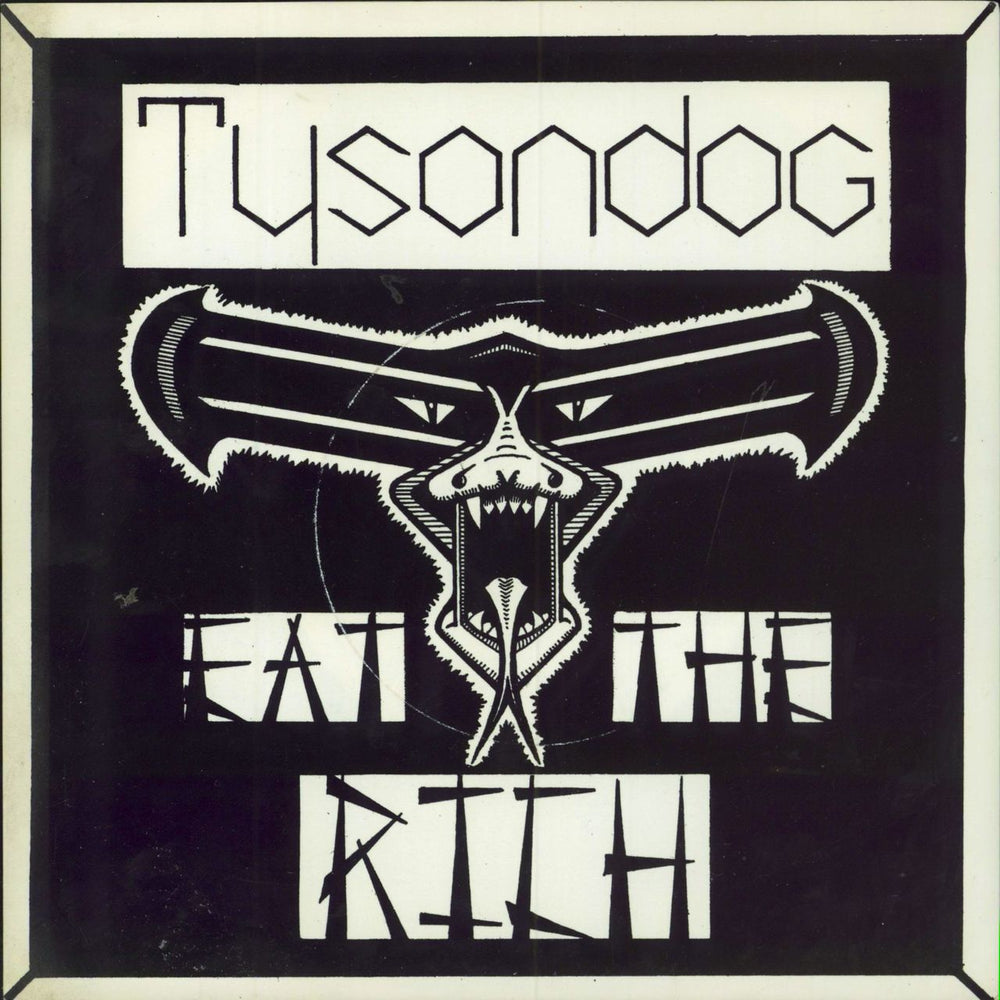 Tysondog Eat The Rich UK 7" vinyl single (7 inch record / 45) NEAT33