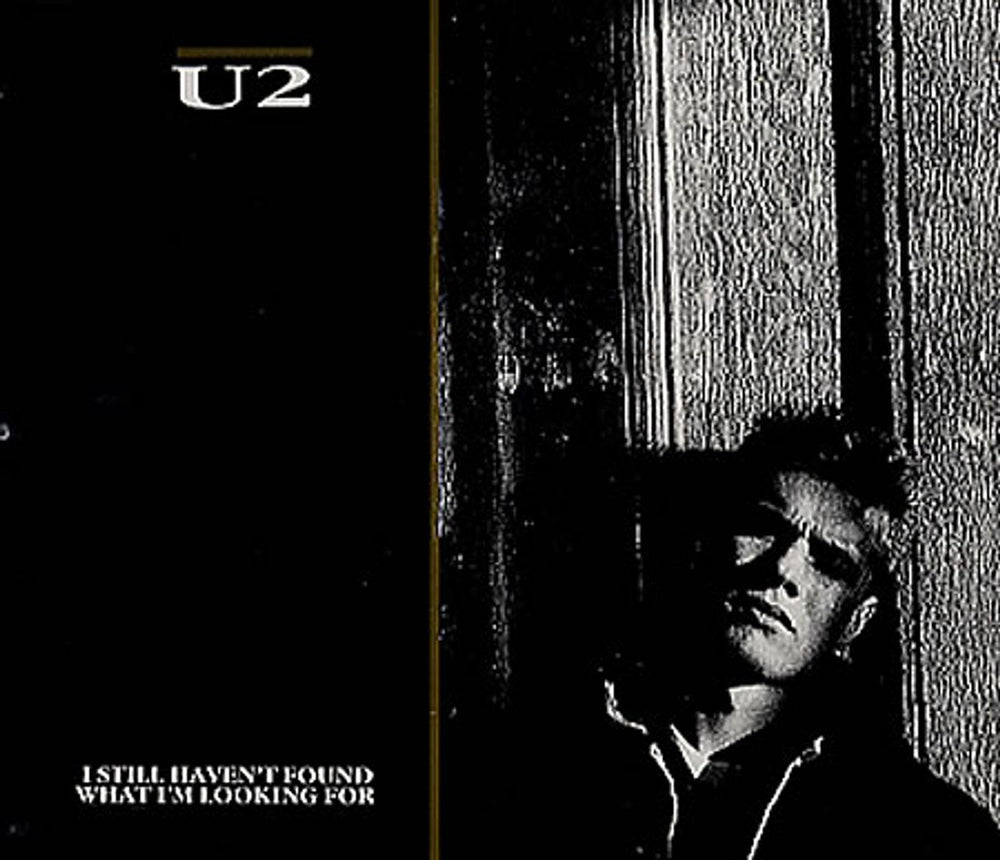 U2 I Still Haven't Found What I'm Looking For Austrian CD single (CD5 / 5") 664987