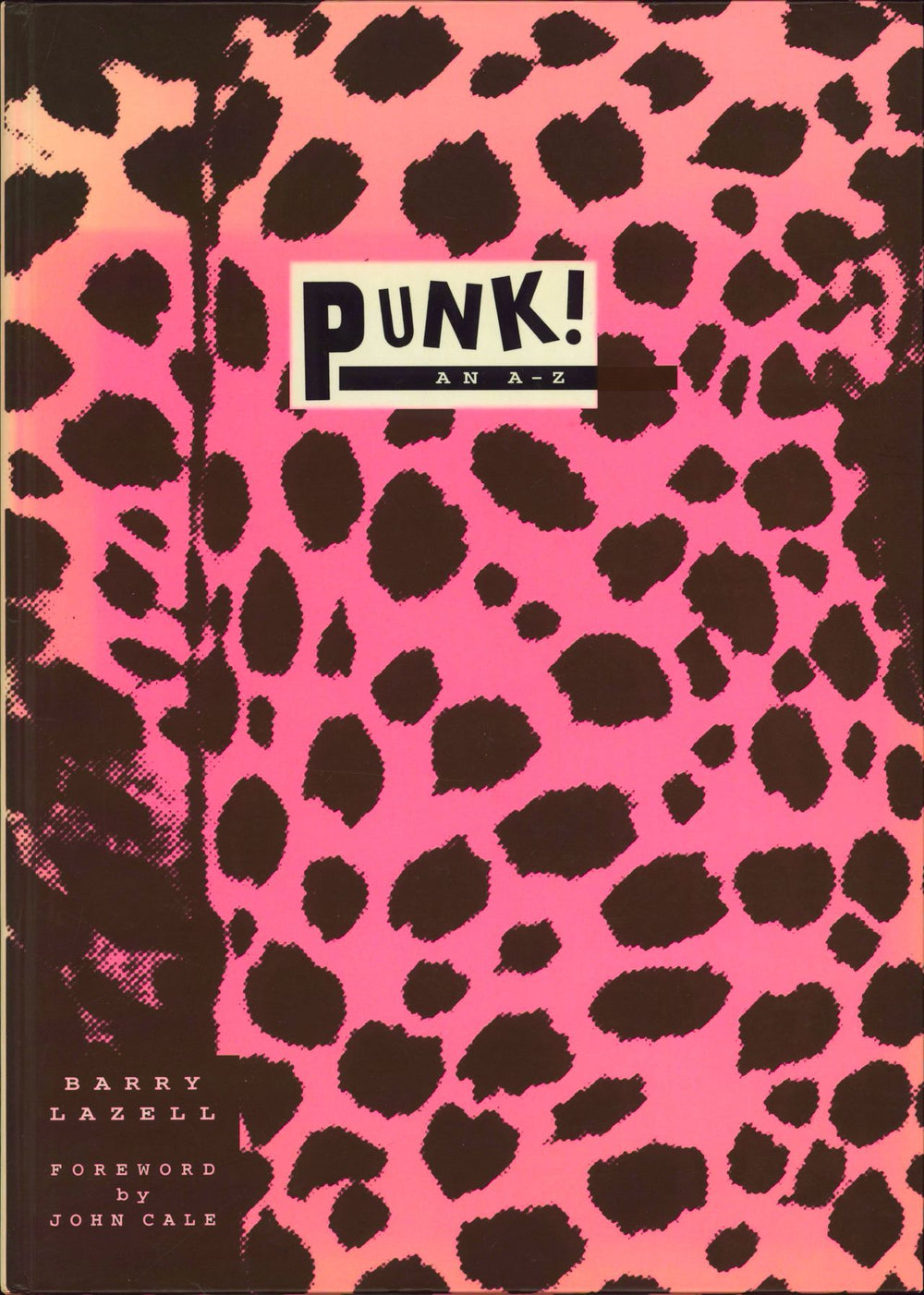 Various-Punk & New Wave Punk! - An A-Z [1995] UK book ISBN: 0-600-586-359