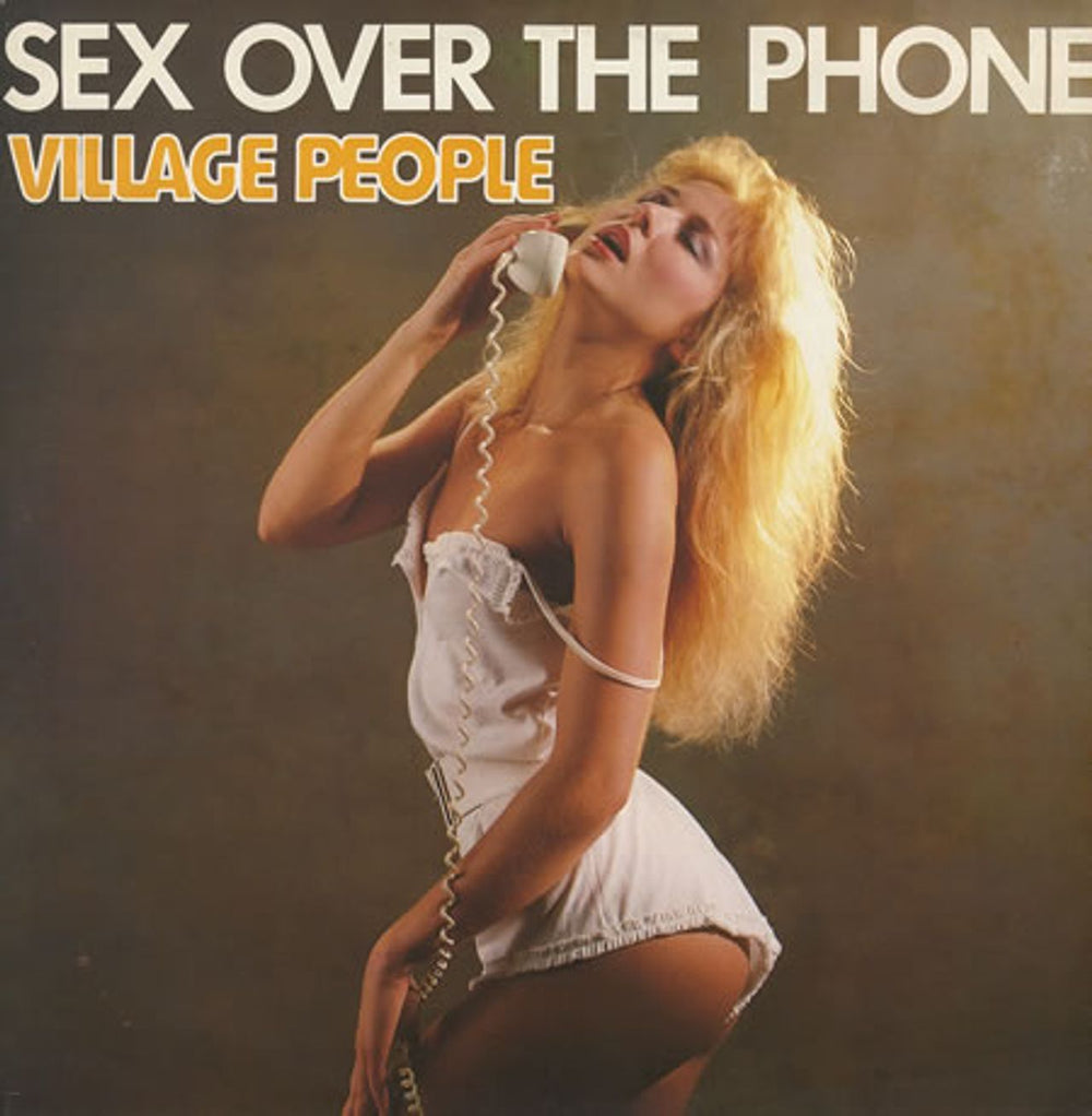 Village People Sex Over The Phone UK 12" vinyl single (12 inch record / Maxi-single) SOHOT34