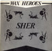 Wax Heroes Sher EP Italian 7" vinyl single (7 inch record / 45) EES003