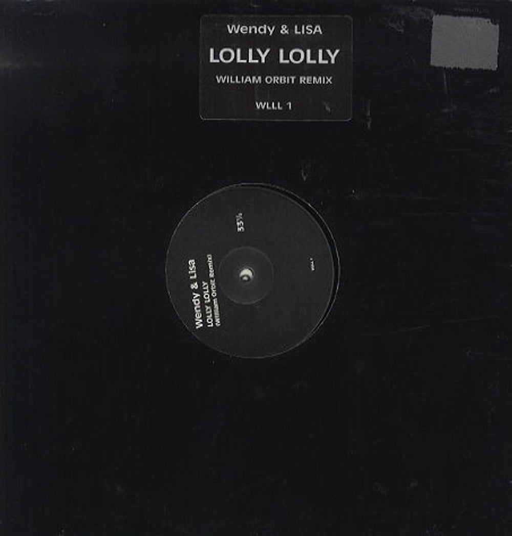 Wendy & Lisa Lolly Lolly UK Promo 12" vinyl single (12 inch record / Maxi-single) WLLL1