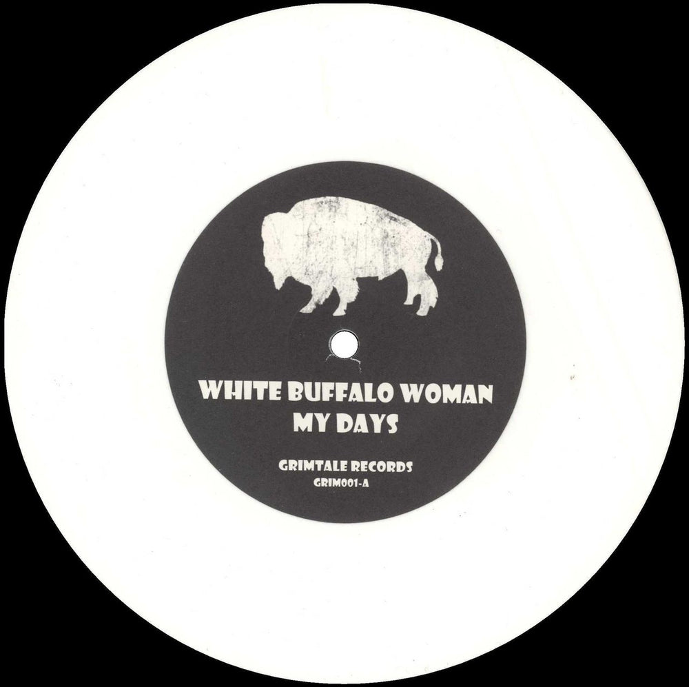 White Buffalo Woman My Days / This Town - White Vinyl US 7" vinyl single (7 inch record / 45) 04907MY740450