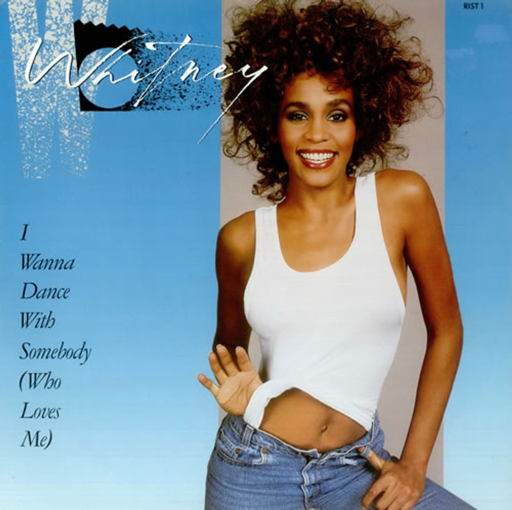 Whitney Houston I Wanna Dance With Somebody UK 12" vinyl single (12 inch record / Maxi-single) RIST1