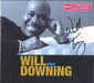 Will Downing Today - Autographed US CD single (CD5 / 5")