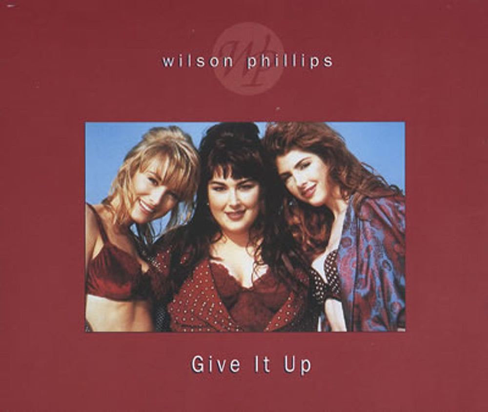 Wilson Phillips Give It Up UK CD single (CD5 / 5") CDSBK36