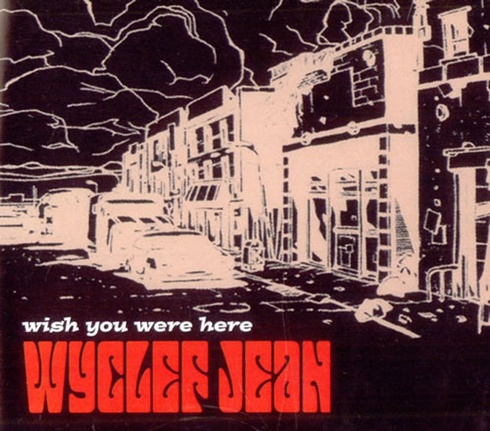 Wyclef Jean Wish You Were Here UK Promo CD single (CD5 / 5") XPCD1401