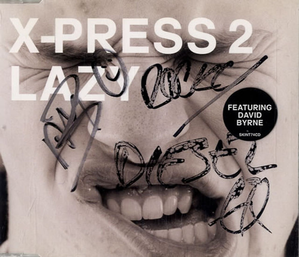 X-Press 2 Lazy - Autographed UK CD single (CD5 / 5") SKINT74CD