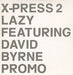 X-Press 2 Lazy UK Promo CD single (CD5 / 5") SKINT74CDP