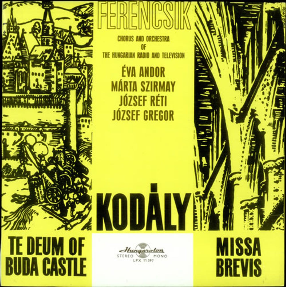 Zoltán Kodály Te Deum of Buda Castle / Missa Brevis Hungarian vinyl LP album (LP record) SLPX11397